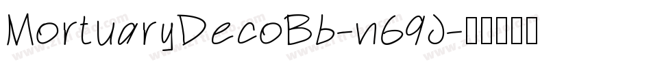 MortuaryDecoBb-n69J字体转换