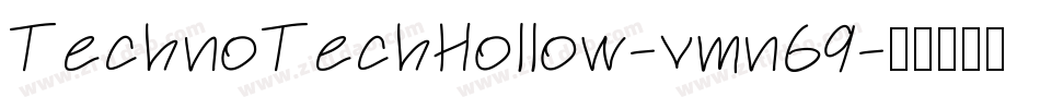 TechnoTechHollow-vmn69字体转换