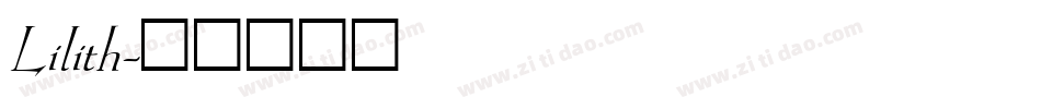 Lilith字体转换