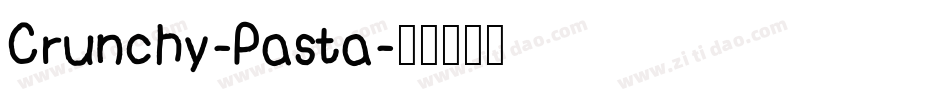 Crunchy-Pasta字体转换