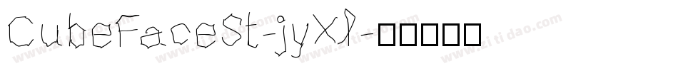 CubeFaceSt-jyXl字体转换
