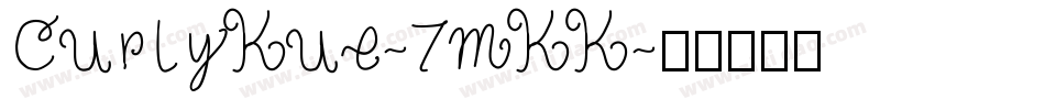 CurlyKue-7mKK字体转换