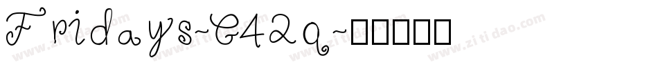 Fridays-G42q字体转换
