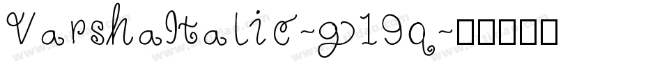 VarshaItalic-g19q字体转换