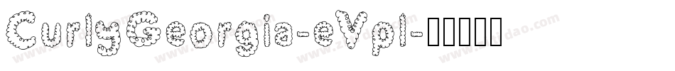 CurlyGeorgia-eVpl字体转换