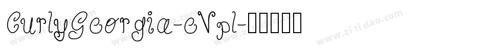 CurlyGeorgia-eVpl字体转换