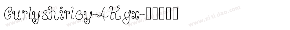 Curlyshirley-4Kgx字体转换