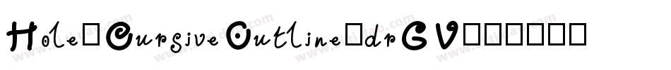 Hole3CursiveOutline-drGV字体转换