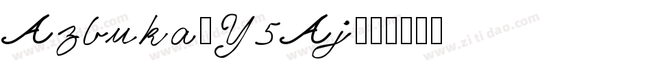 Azbuka-Y5Aj字体转换