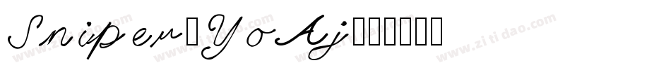 Sniper-YoAj字体转换