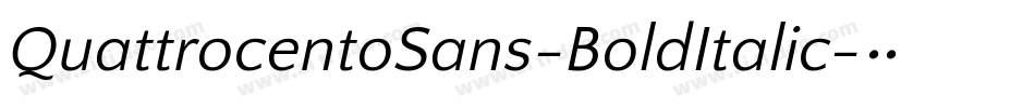 QuattrocentoSans-BoldItalic字体转换