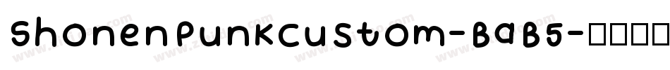 ShonenPunkCustom-BaB5字体转换