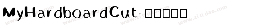 MyHardboardCut字体转换