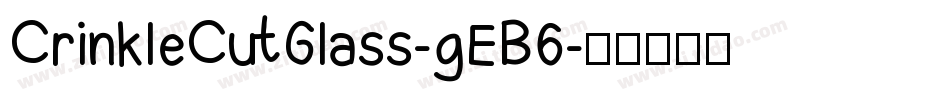 CrinkleCutGlass-gEB6字体转换