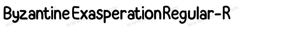 ByzantineExasperationRegular-RDae字体转换