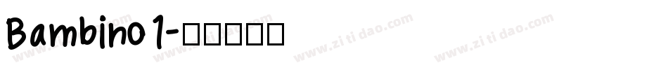 Bambino1字体转换
