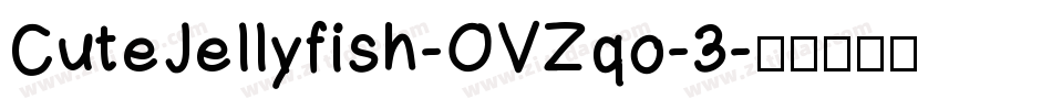 CuteJellyfish-OVZqo-3字体转换