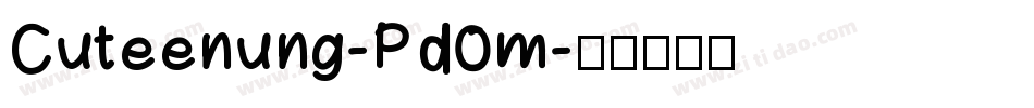 Cuteenung-Pd0m字体转换