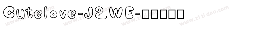 Cutelove-J2WE字体转换