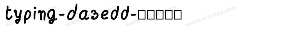 Typing-Dazedd字体转换