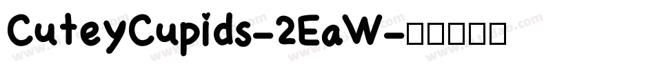 CuteyCupids-2EaW字体转换