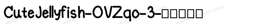 CuteJellyfish-OVZqo-3字体转换