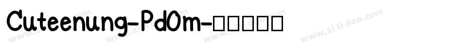 Cuteenung-Pd0m字体转换