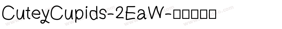 CuteyCupids-2EaW字体转换