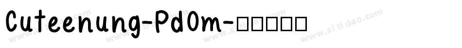 Cuteenung-Pd0m字体转换