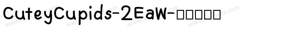 CuteyCupids-2EaW字体转换