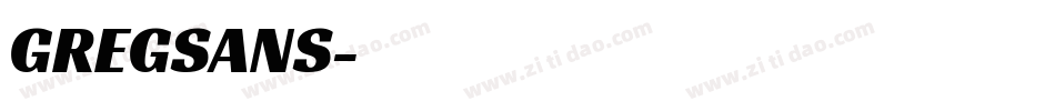 GREGSANS字体转换