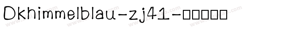 Dkhimmelblau-zj41字体转换