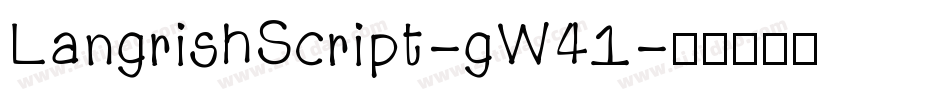 LangrishScript-gW41字体转换
