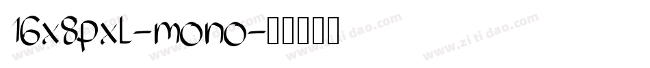16x8pxl-mono字体转换