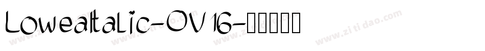 LoweaItalic-OV16字体转换