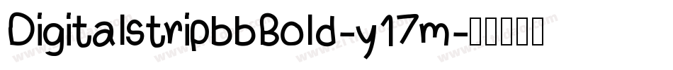 DigitalstripbbBold-y17m字体转换