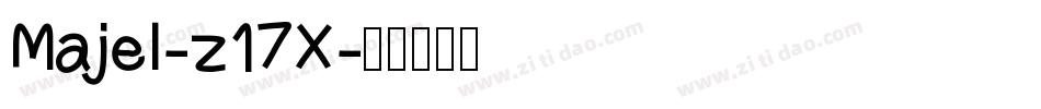 Majel-z17X字体转换
