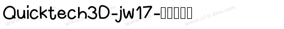 Quicktech3D-jw17字体转换