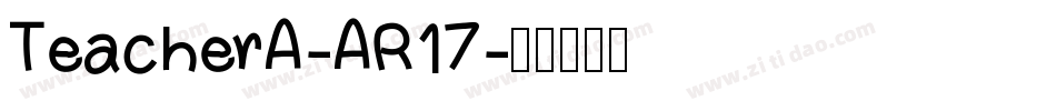 TeacherA-AR17字体转换