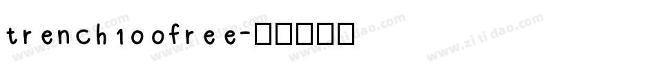 trench100free字体转换