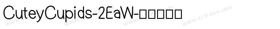 CuteyCupids-2EaW字体转换