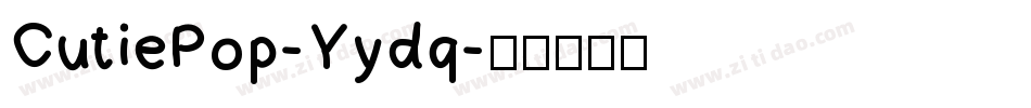 CutiePop-Yydq字体转换