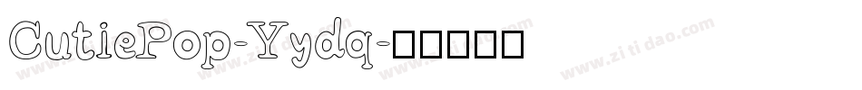 CutiePop-Yydq字体转换