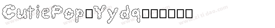 CutiePop-Yydq字体转换