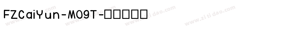 FZCaiYun-M09T字体转换