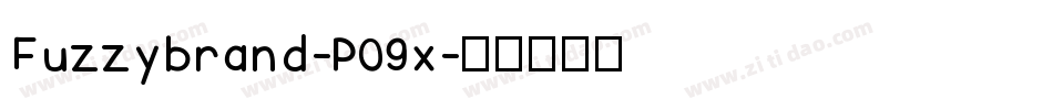 Fuzzybrand-P09x字体转换