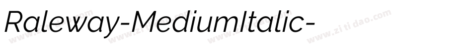 Raleway-MediumItalic字体转换