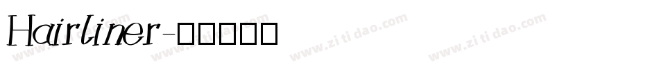 Hairliner字体转换