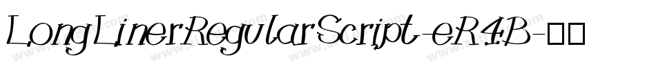 LongLinerRegularScript-eR4B字体转换