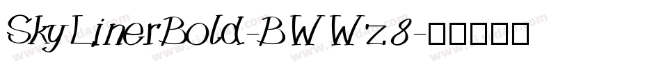 SkyLinerBold-BWWz8字体转换